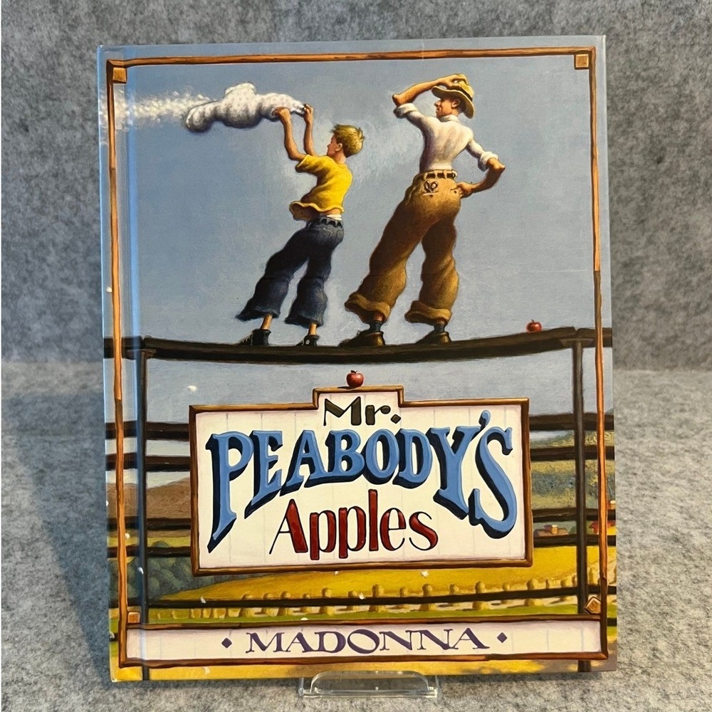 Mr. Peabody's Apples by Madonna and illustrated by Loren Long Kid's book‎